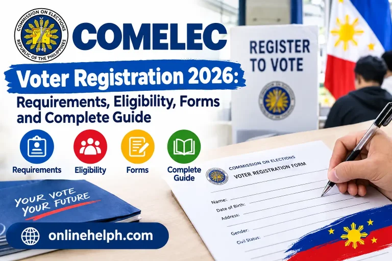 COMELEC Voter Registration 2026: Requirements, Eligibility, Forms and Complete Guide
