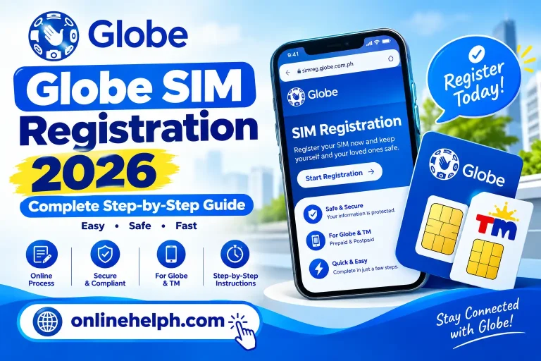 Globe SIM Registration 2026: Complete Step-by-Step Guide